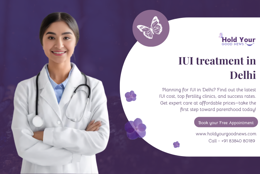 IUI Cost in Delhi